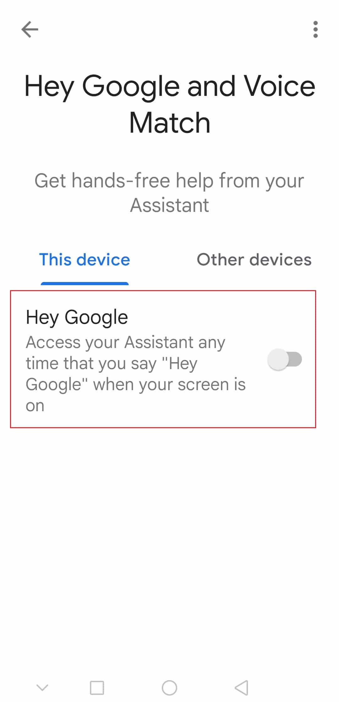 Android の Google Voice Match 設定で Hey Google を有効にする