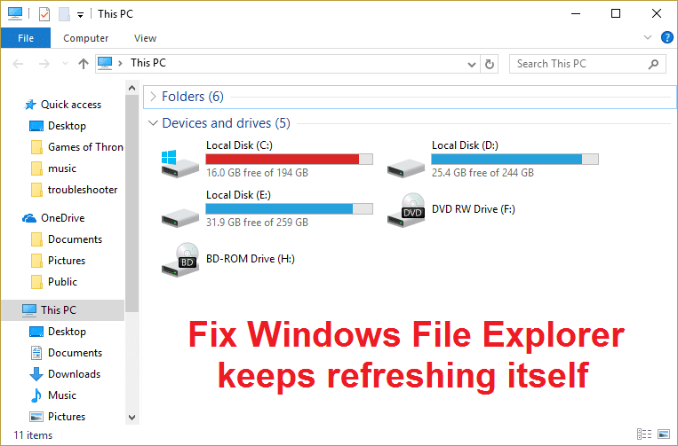 Windowsファイルエクスプローラーが更新され続ける問題を修正