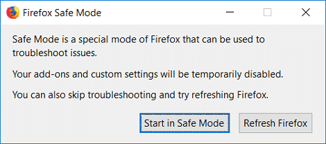 Firefox の再起動時に[セーフ モードで開始]をクリックします。