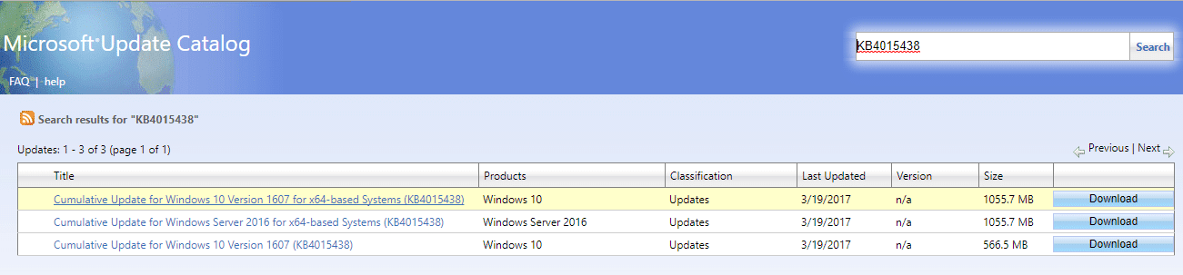 Microsoft Update カタログから KB4015438 更新プログラムを手動でダウンロードします。