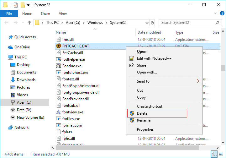 Windows System32 フォルダーから FNTCACHE.DAT ファイルを削除します。