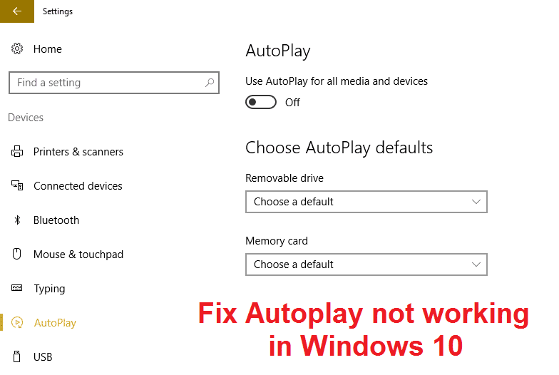 Windows 10 で自動再生が機能しない問題を修正