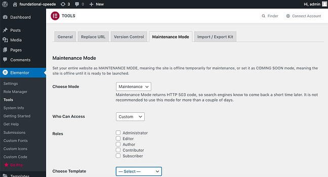 Cómo crear un sitio en modo mantenimiento con Elementor, paso 9: Establecer el modo y quién puede acceder a los menús desplegables