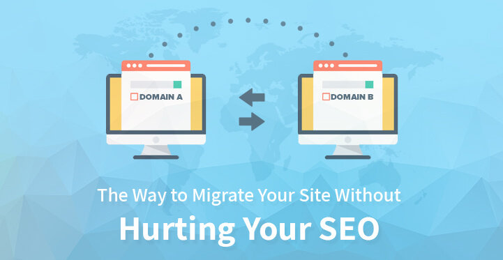The-Way-to-Migrate-Your-Site-Without-Hurting-Your-SEO.jpg