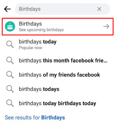 Busque la palabra clave Cumpleaños y tóquela | ¿Qué pasó con los cumpleaños en Facebook? | activar/desactivar las notificaciones de Facebook