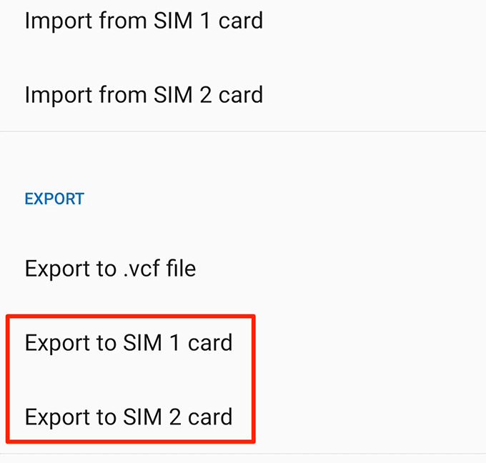 Exportar a la tarjeta SIM 1 y Exportar a las opciones de la tarjeta SIM 2