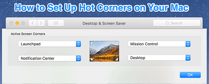 Cómo configurar esquinas activas en tu Mac