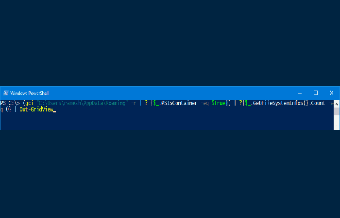 (gci "C:UsersrameshAppDataRoaming" -r | ? {$_.PSIsContainer -eq $True}) | ?{$_.GetFileSystemInfos().Count -eq 0} | selecciona Nombre completo | Out-GridView