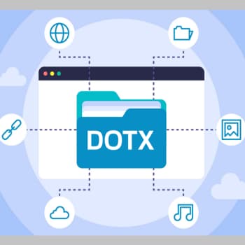 ¿Qué es un archivo DOTX? Para qué sirve y cómo abrirlo