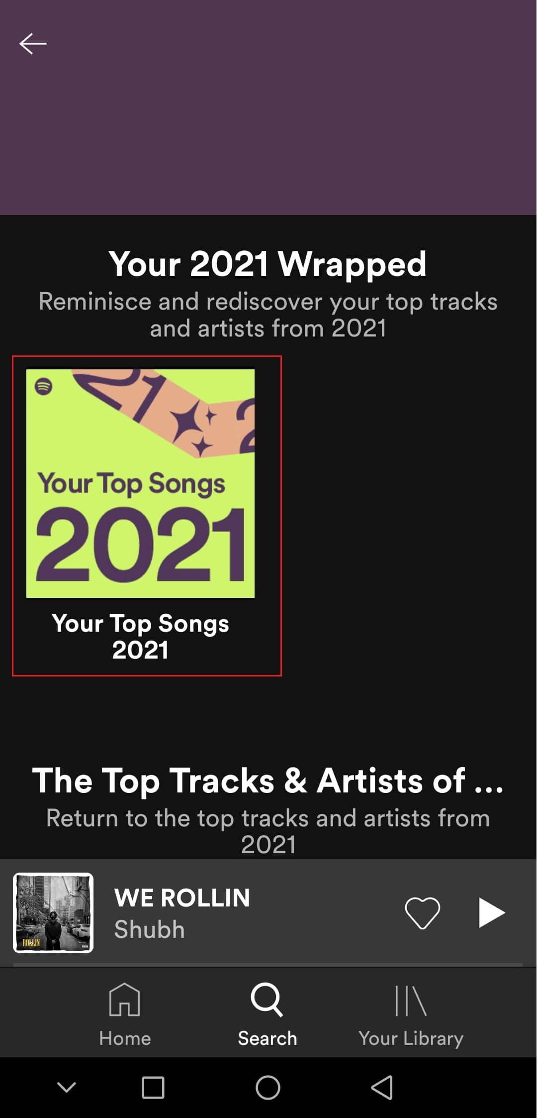 toque las mejores canciones de 2021 en la aplicación de Android Spotify. Arreglar Spotify envuelto no funciona