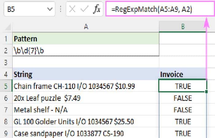 =RegExpMatch(A5:A9, "bd{7}b")