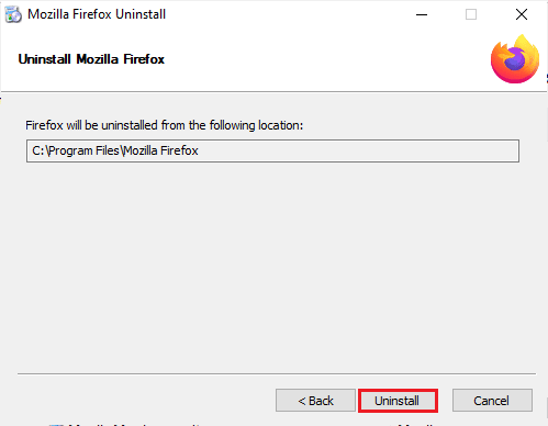 Haga clic en el botón Desinstalar en la siguiente ventana. ¿Por qué Firefox está caído?