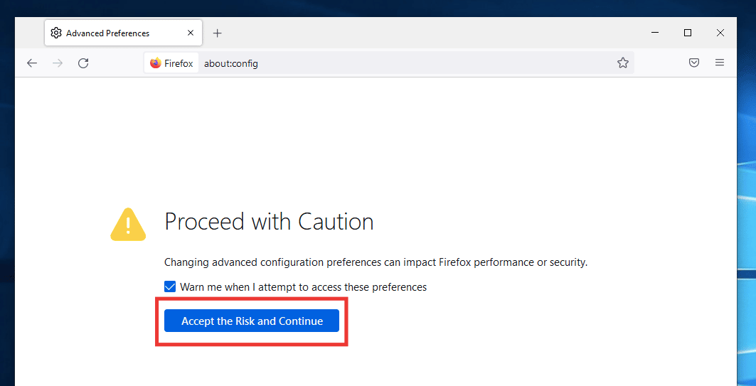 haga clic en aceptar el riesgo y continuar. Cómo arreglar la página de carga del problema de Mozilla Firefox