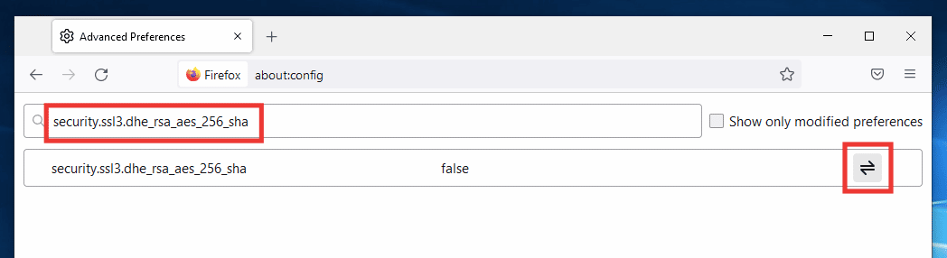 pegue security.ssl3.dhe rsa aes 256 sha en el cuadro de diálogo de búsqueda y haga clic en el icono de alternar para cambiar el valor a falso