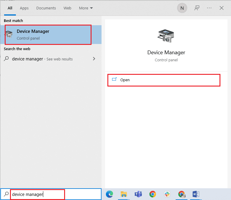 Presione la tecla de Windows y escriba Administrador de dispositivos. Luego, haga clic en Abrir