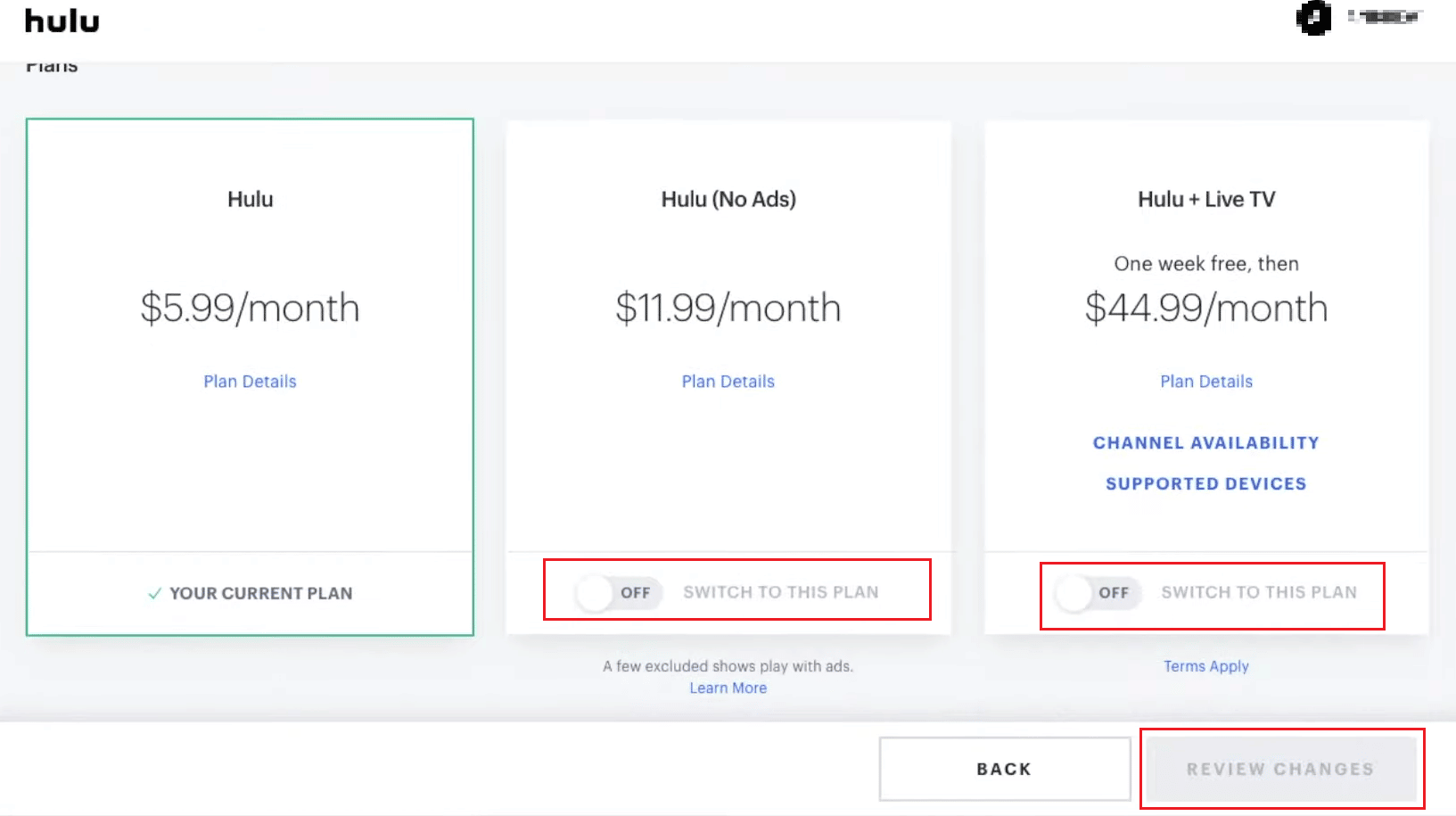Active o desactive el plan que desee: haga clic en REVISAR CAMBIOS | cambiar de plan en Hulu