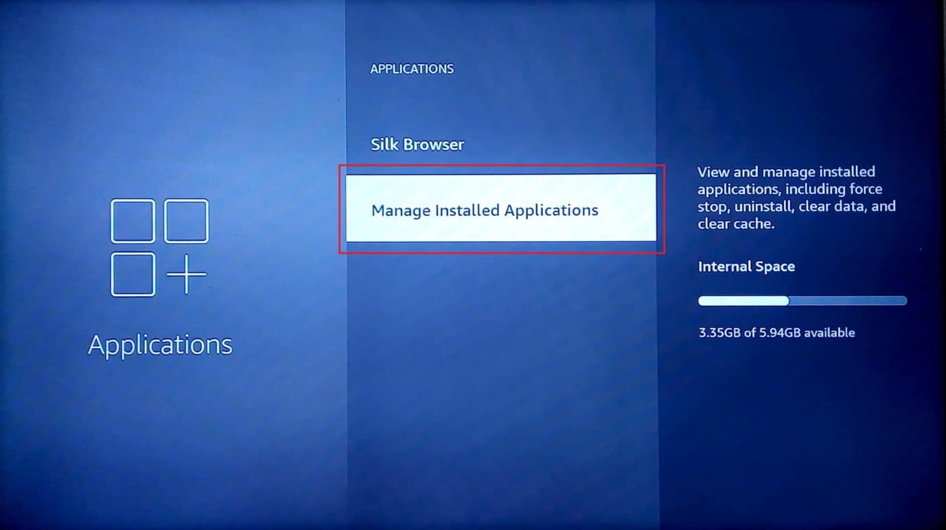 Seleccione administrar aplicaciones instaladas. cómo mejorar el rendimiento de Firestick