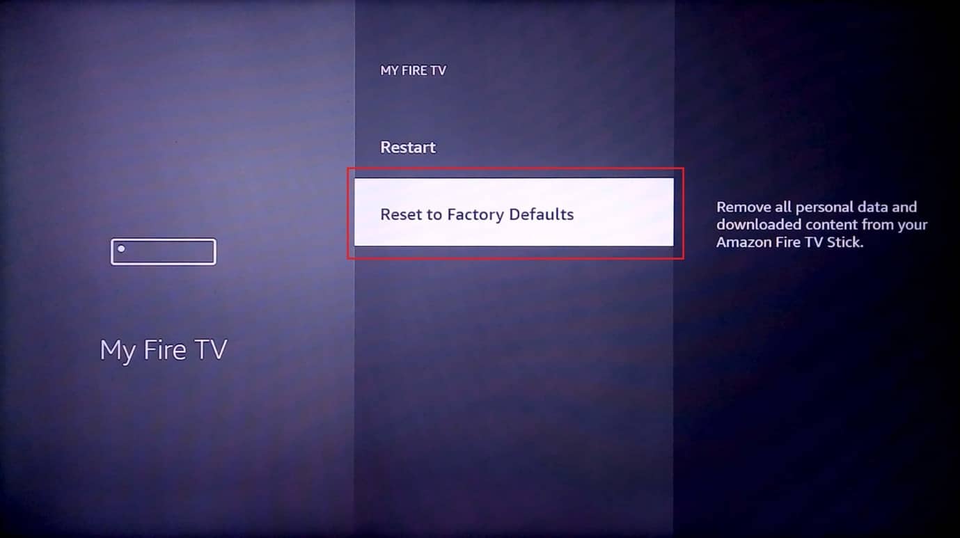 presione en restablecer a los valores predeterminados de fábrica. Solucione el problema lento de Amazon Fire Stick