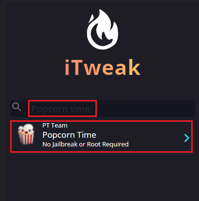 busque Popcorn time en el sitio web de iTweak. Cómo transmitir Popcorn Time a Smart TV