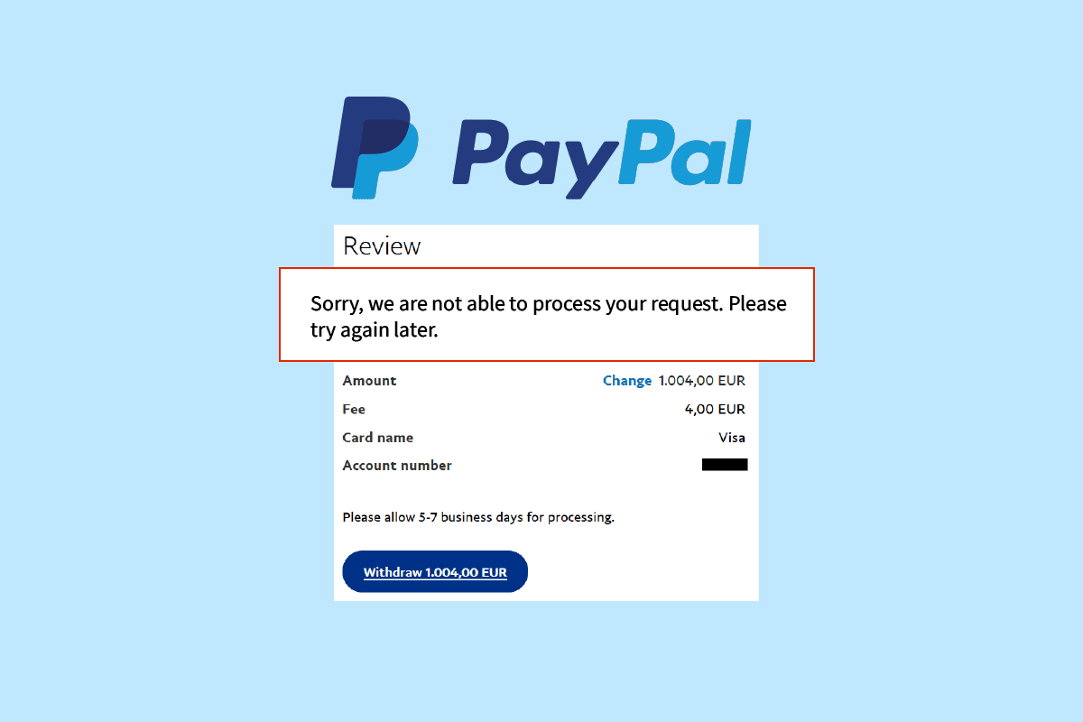 Arreglar PayPal incapaz de procesar la solicitud