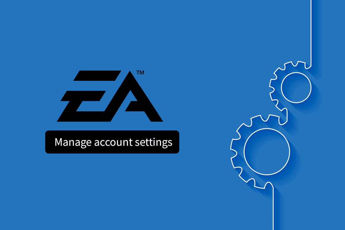 Cómo administrar la configuración de la cuenta de EA