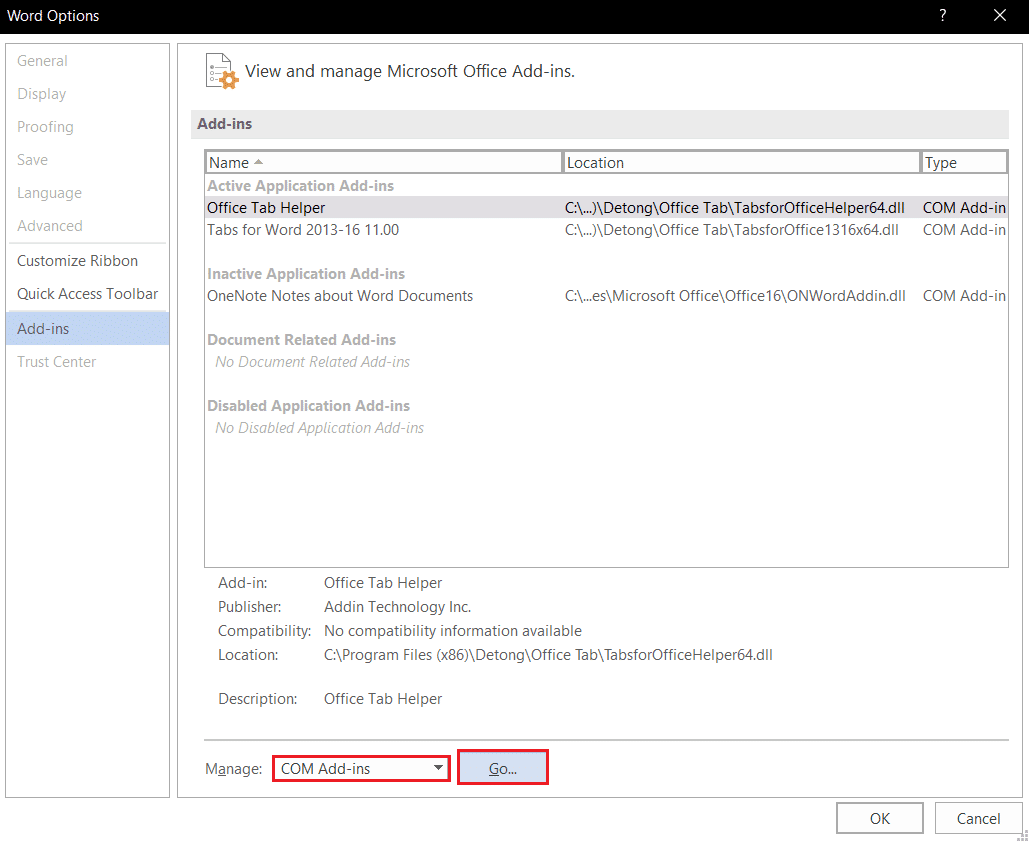 seleccione Complementos COM y haga clic en Ir en Opciones de complementos de modo seguro de Microsoft Word. Solucionar error de permiso de archivo de Word en Windows 10