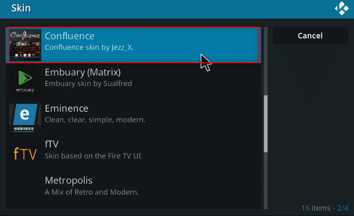 Busque el skin Confluence en la lista del panel izquierdo de la ventana y haga clic en él.