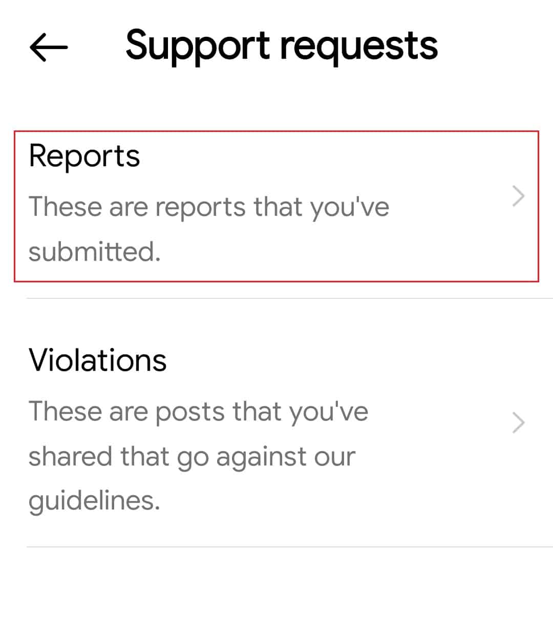 abrir informes en el menú Solicitudes de soporte.  Cómo verificar si denunció accidentalmente a alguien en Instagram