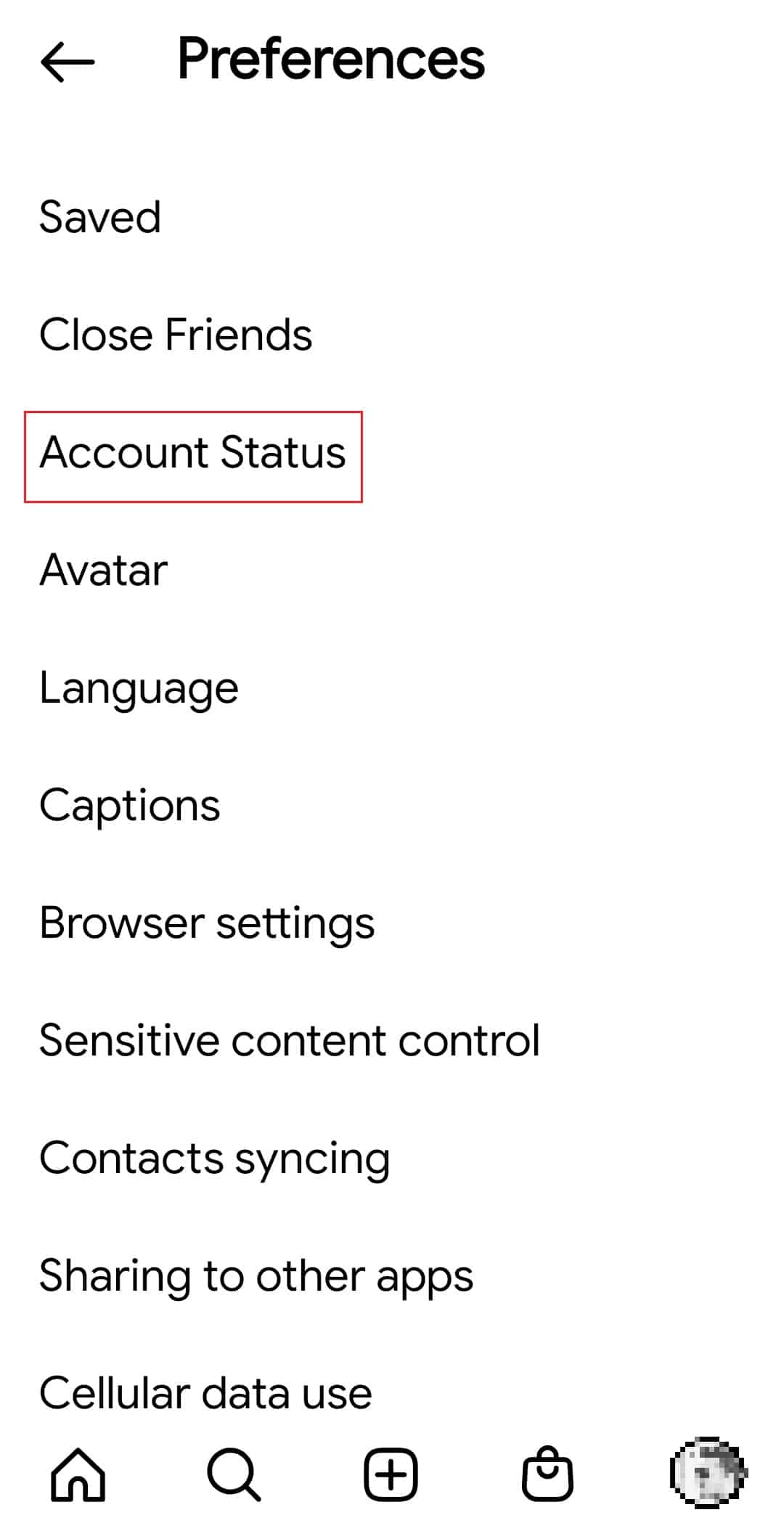toca Estado de la cuenta en las Preferencias de Instagram.  Cómo no denunciar una publicación en Instagram