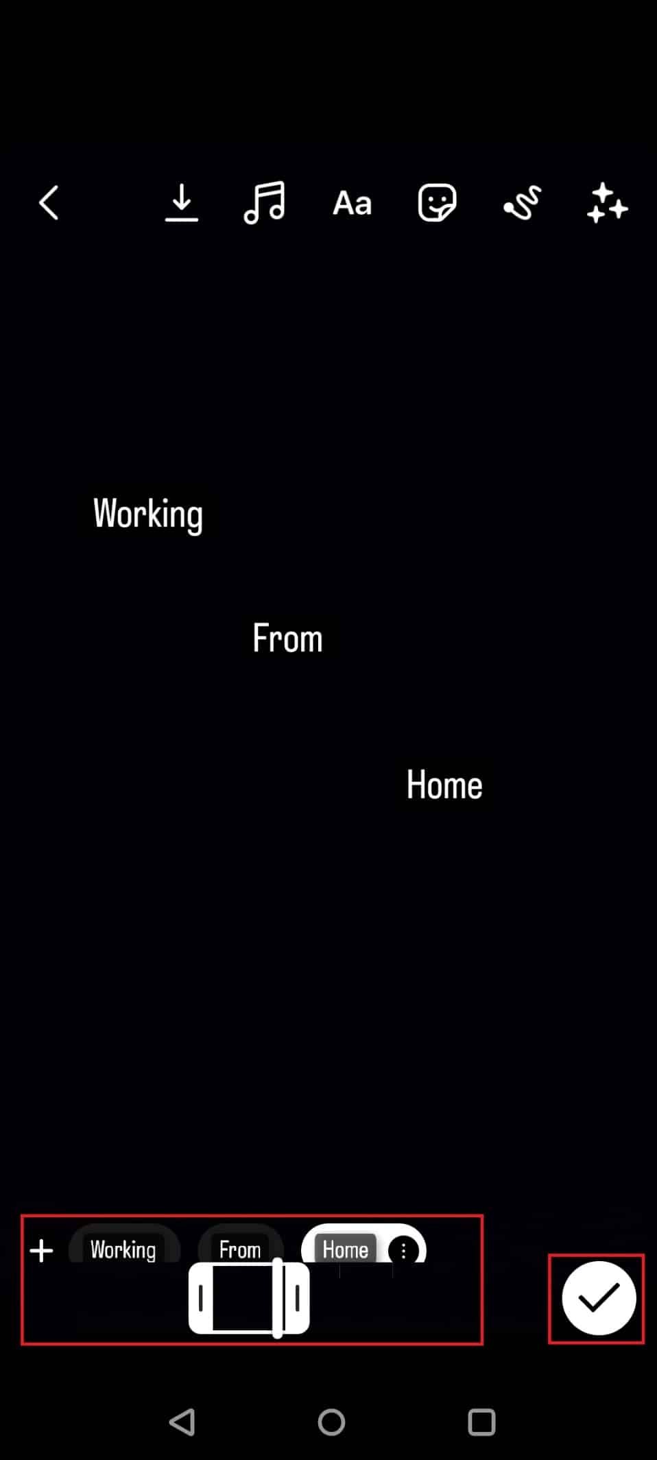 Toque la marca de verificación |  Cómo agregar texto a los carretes