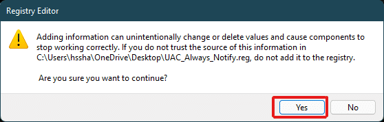 haga clic en el botón Sí en el indicador del Editor del registro para aplicar la configuración de UAC del Control de cuentas de usuario