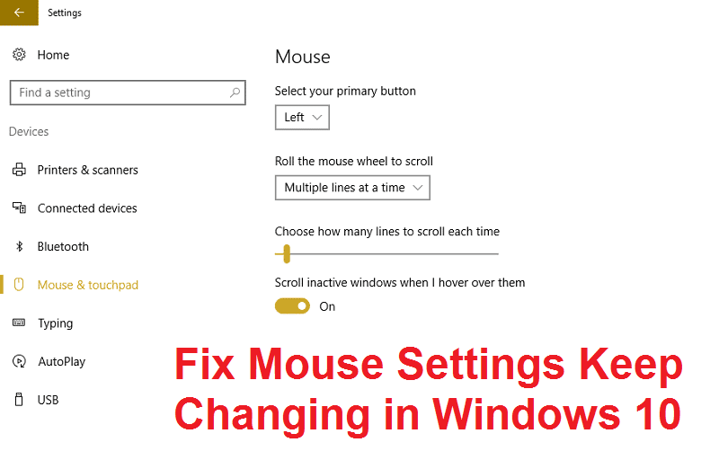 Arreglar el cambio de configuración del mouse en Windows 10