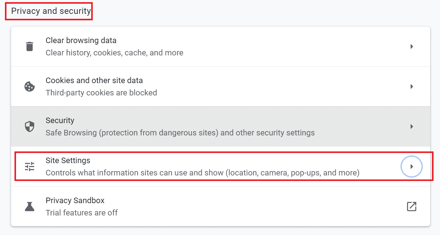 Haga clic en Configuración del sitio en Privacidad y seguridad