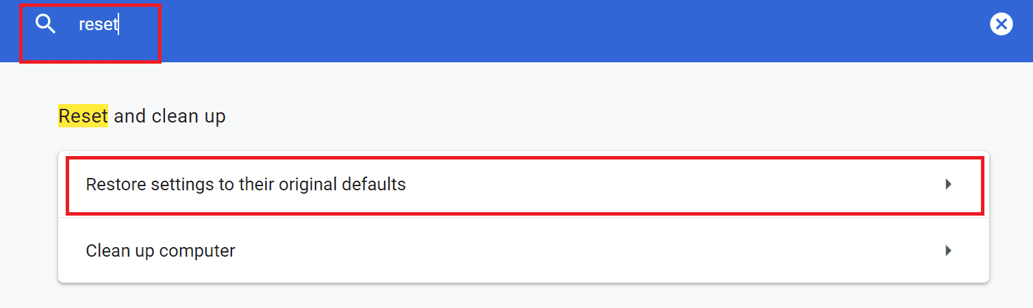 Haga clic en Restablecer la configuración a sus valores predeterminados originales