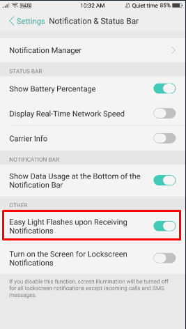 Alterne la opción Easy Light Flashes al recibir notificaciones para encender las luces LED para recibir notificaciones.