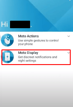 Ahora seleccione Moto Display como la opción posterior. 