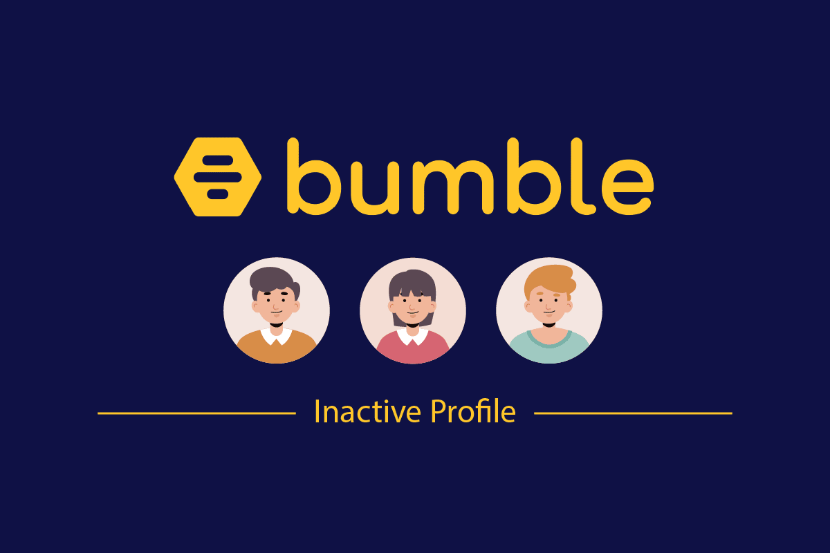 ¿Bumble muestra perfiles inactivos?