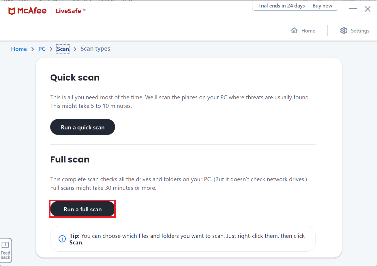 seleccione ejecutar un análisis completo en Tipos de análisis disponibles McAfee antivirus
