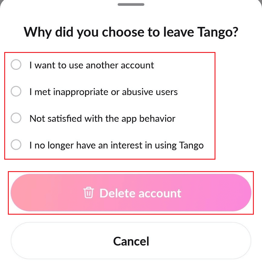 Seleccione las razones deseadas para eliminar su cuenta y toque Eliminar cuenta