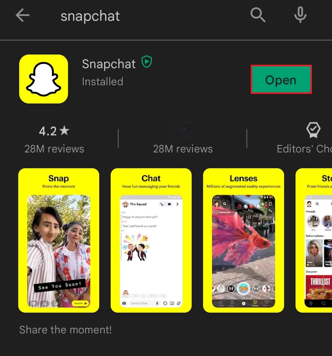 Si la aplicación ya está actualizada, mostrará la opción Abrir |  arreglar Snapchat no cargará historias