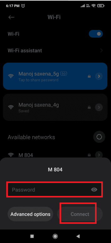 proporcione una contraseña y luego haga clic en Conectar. Cómo arreglar Wi-Fi que no funciona en el teléfono