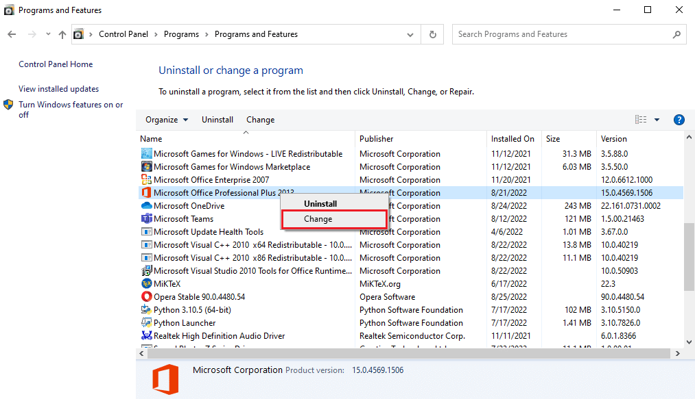 Localice Microsoft Office Professional Plus 2013 y haga clic derecho sobre él y haga clic en Cambiar.  Arreglar Office 365 El nombre de archivo no es válido al guardar el error