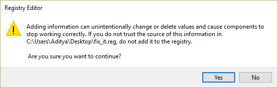 Haga doble clic en el archivo de registro para ejecutarlo y luego seleccione Sí para continuar.