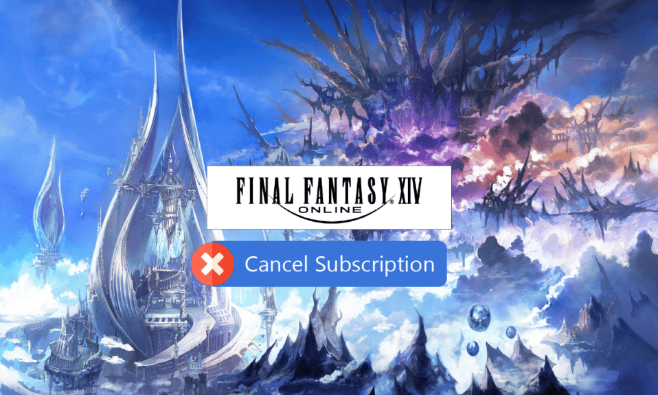 Cómo cancelar la suscripción a FFXIV