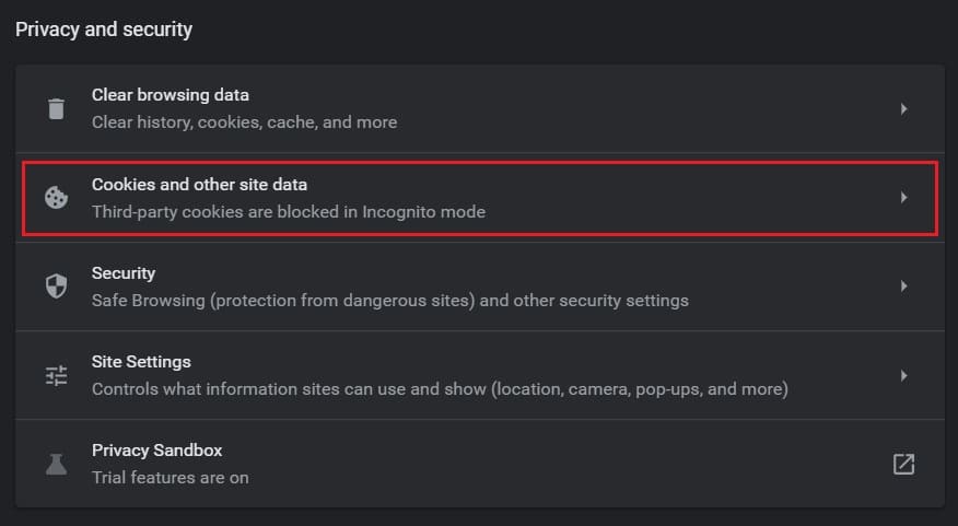 En la columna de privacidad y seguridad, haga clic en cookies y otros datos del sitio