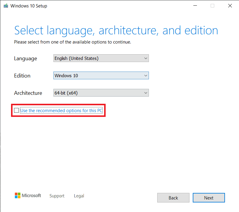 Desmarque la casilla junto a Usar las opciones recomendadas para esta PC |  Cree medios de instalación de Windows 10 con la herramienta de creación de medios