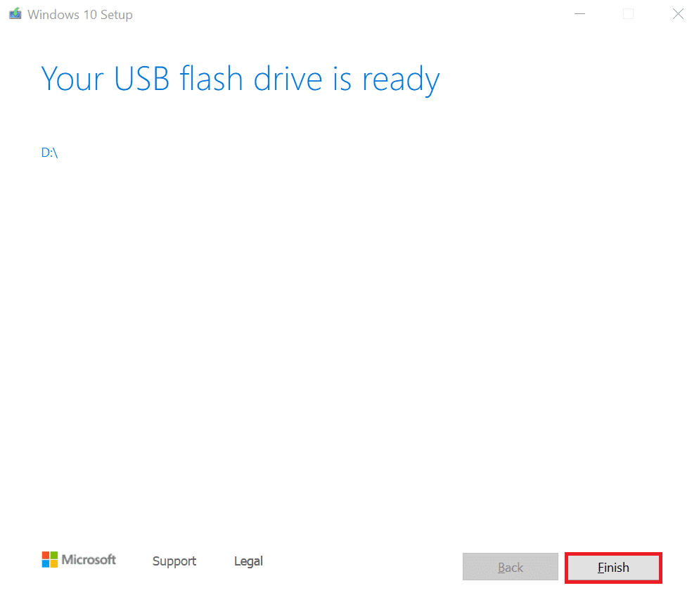 Haga clic en Finalizar para salir |  Cree medios de instalación de Windows 10 con la herramienta de creación de medios