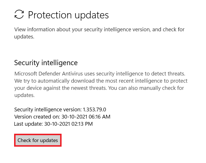 seleccione Buscar actualizaciones en Actualizaciones de protección.  Cómo solucionar el problema de error encontrado en la actualización de Windows 11