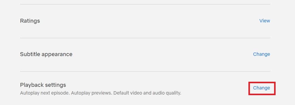 Haga clic en Cambiar delante de la configuración de reproducción