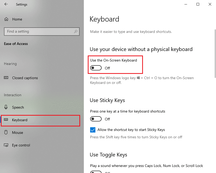 Active el interruptor para la opción titulada Usar el teclado en pantalla